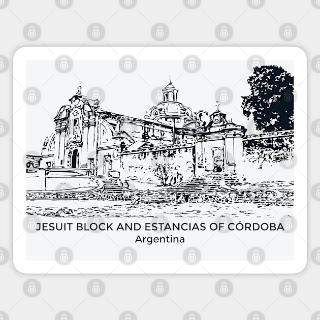 Jesuit Block and Estancias of Córdoba - Argentina Magnet by Lakeric